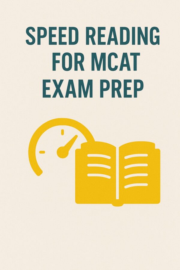 MCAT Exam Prep: Speed Reading & Memory Techniques